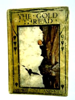 Seller image for The Gold Thread And Martin The Cobbler for sale by World of Rare Books