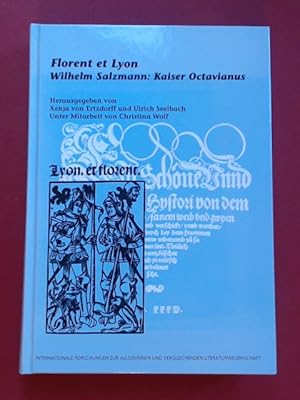 Florent et Lyon. Wilhelm Salzmann: Kaiser Octavianus. Band 4 aus der Reihe "Internationale Forsch...