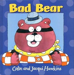 Seller image for Bad Bear for sale by WeBuyBooks 2