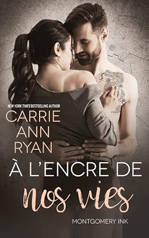 Seller image for  l?encre de nos vies (Montgomery Ink Romance) (French Edition) for sale by Redux Books