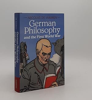 Imagen del vendedor de GERMAN PHILOSOPHY AND THE FIRST WORLD WAR a la venta por Rothwell & Dunworth (ABA, ILAB)