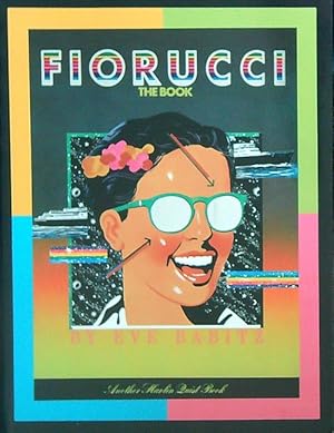 Fiorucci: The Book