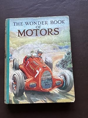 The Wonder Book of Motors: The Romance of the Road