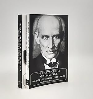 Immagine del venditore per THE SHORT STORIES OF GUSTAV MEYRINK Volume I The Opal and Other Stories [&] Volume II The Master & Other Stories venduto da Rothwell & Dunworth (ABA, ILAB)