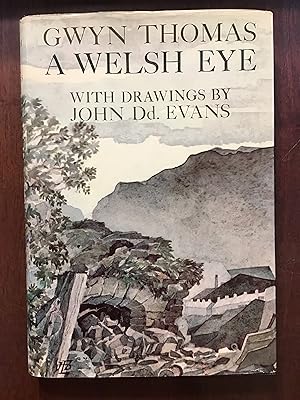 Seller image for A Welsh Eye for sale by Shadetree Rare Books