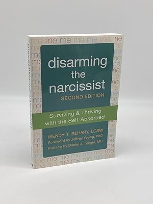 Immagine del venditore per Disarming the Narcissist Surviving and Thriving with the Self-Absorbed venduto da True Oak Books