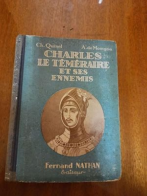 Seller image for Charles le tmraire et ses ennemis for sale by Dmons et Merveilles