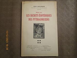 Imagen del vendedor de Notes sur les secrets sotriques des pythagoriciens. a la venta por LE MUSEE DU LIVRE