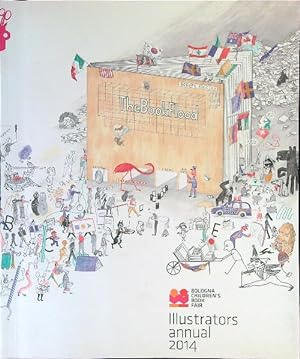 Image du vendeur pour Illustrators Annual 2014 mis en vente par Miliardi di Parole