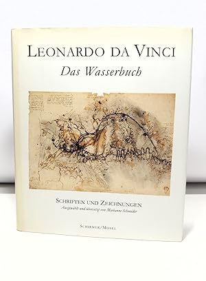 Leonardo da Vinci. Das Wasserbuch: Schriften und Zeignungen