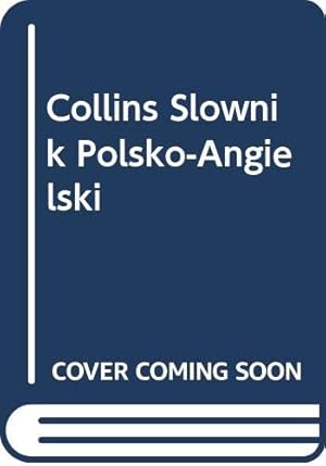 Bild des Verkufers fr Collins Slownik Polsko-Angielski zum Verkauf von WeBuyBooks
