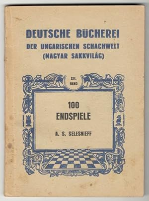 Seller image for 100 endspiele for sale by Abauj Antique Bookshop