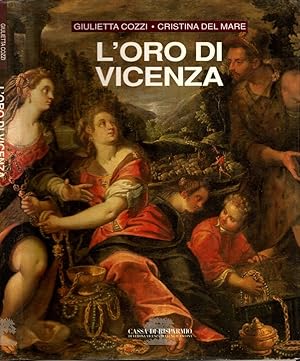 Imagen del vendedor de L'oro di Vicenza ** a la venta por iolibrocarmine