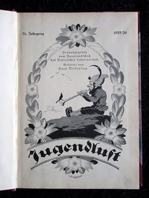 Jugendlust. Illustrierte Halbmonatsschrift mit Kunstbeilagen. 51. Jahrgang 1925/26. Herausgegeben...