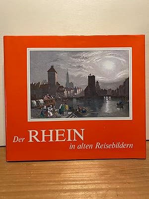 Der Rhein in alten Reisebildern