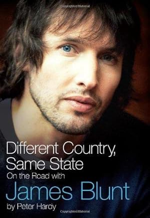 Imagen del vendedor de Different Country, Same State: On The Road With James Blunt a la venta por WeBuyBooks