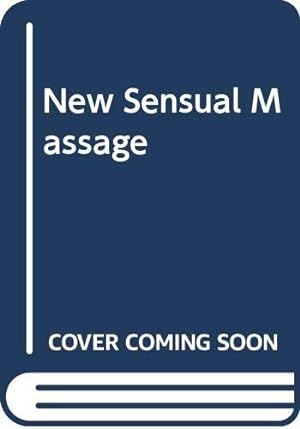Seller image for New Sensual Massage for sale by WeBuyBooks