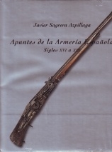 APUNTES DE LA ARMERIA ESPAÑOLA Siglos XVI a XIX