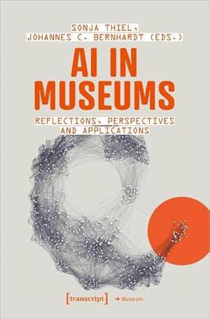 Bild des Verkufers fr AI in Museums : Reflections, Perspectives and Applications zum Verkauf von AHA-BUCH GmbH
