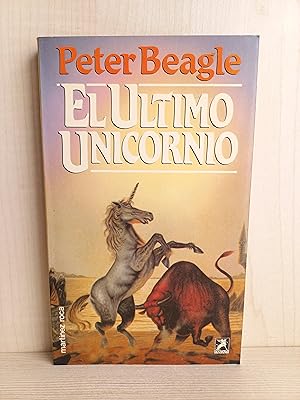 Imagen del vendedor de El ltimo unicornio. Peter Beagle. Ediciones Martnez Roca, Fantasy 18, 1988. Ciencia Ficcin. a la venta por Bibliomania