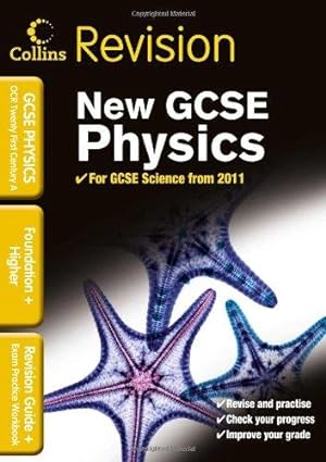 Seller image for OCR 21st Century GCSE Physics: Revision Guide and Exam Practice Workbook (Collins Gcse Revision) for sale by WeBuyBooks 2