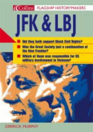 Seller image for Flagship Historymakers JFK and LBJ (Flagship Historymakers S.) for sale by WeBuyBooks 2