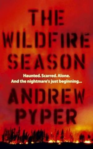 Image du vendeur pour The Wildfire Season mis en vente par WeBuyBooks 2