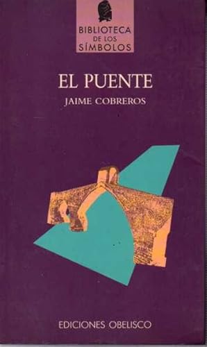 Immagine del venditore per EL PUENTE. venduto da Gulliver's Books Never Die