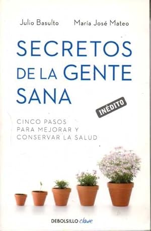 SECRETOS DE LA GENTE SANA.