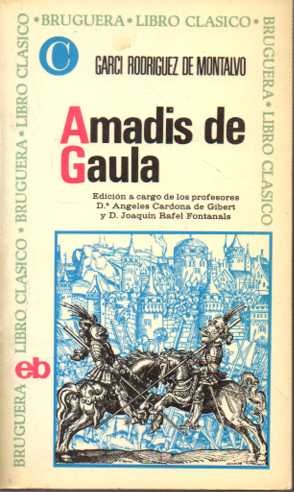 Imagen del vendedor de AMADIS DE GAULA. a la venta por Books Never Die