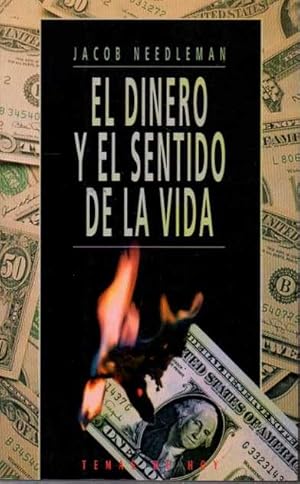 Bild des Verkufers fr EL DINERO Y EL SENTIDO DE LA VIDA. zum Verkauf von Books Never Die