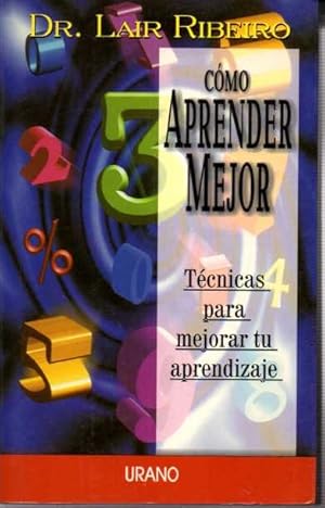 Image du vendeur pour COMO APRENDER MEJOR. TECNICAS PARA MEJORAR TU APRENDIZAJE. mis en vente par Books Never Die