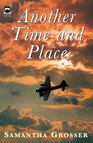 Seller image for Another Time and Place for sale by WeBuyBooks