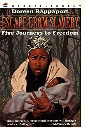 Seller image for Escape from Slavery: Five Journeys to Freedom for sale by WeBuyBooks 2