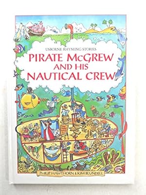 Seller image for Pirate McGrew and His Nautical Crew (Usborne Rhyming Stories S.) for sale by WeBuyBooks 2