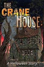 Imagen del vendedor de The Crane House: A Halloween Story a la venta por Olympia Books