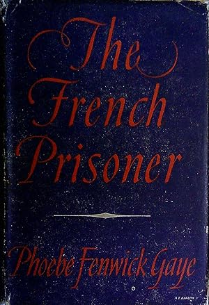 Image du vendeur pour The French Prisoner mis en vente par Pendleburys - the bookshop in the hills