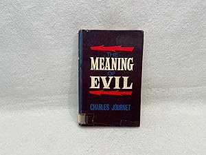 The Meaning of Evil. Translated by Michael Barry