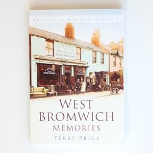 West Bromwich Memories: Britain In Old Photographs