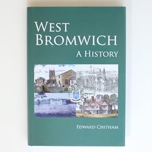 West Bromwich: A History