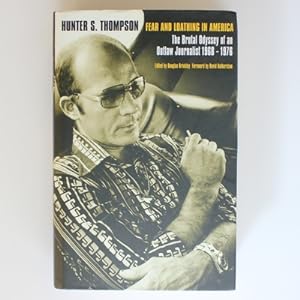 Seller image for Fear and Loathing in America: The Brutal Odyssey of an Outlaw Journalist 1968-1976 for sale by Fireside Bookshop