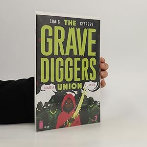 Seller image for The Grave Diggers Union for sale by Bookbot