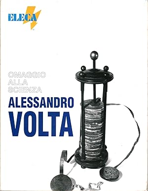 Imagen del vendedor de Omaggio alla scienza. Alessandro Volta a la venta por Di Mano in Mano Soc. Coop
