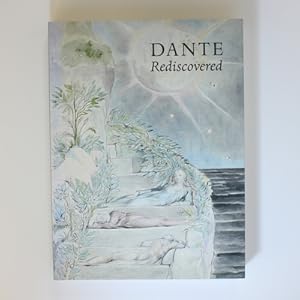 Imagen del vendedor de Dante Rediscovered: From Blake to Rodin a la venta por Fireside Bookshop