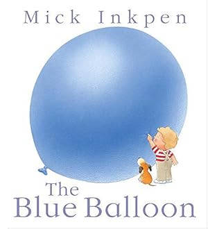 Imagen del vendedor de The Blue Balloon a la venta por WeBuyBooks 2