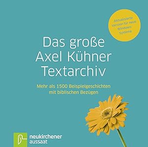Das grosse Axel Kühner Textarchiv