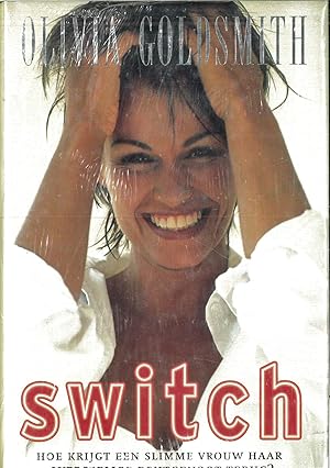 Seller image for Switch: Hoe krijgt een slimme vrouw haar overspelige echtgenoot terug? for sale by Papel y Letras