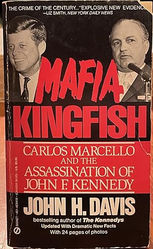 Imagen del vendedor de Mafia Kingfish: Carlos Marcello and the Assassination of John F. Kennedy a la venta por Uncharted Books