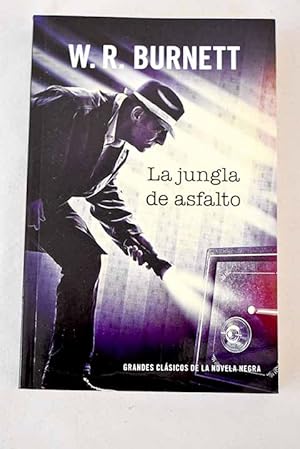 Imagen del vendedor de La jungla de asfalto a la venta por Alcan Libros