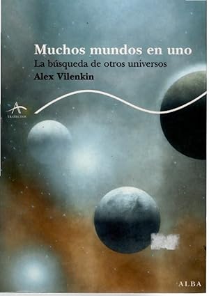 Seller image for MUCHOS MUNDOS EN UNO. La bsqueda de otros universos for sale by LLIBRERIA TECNICA